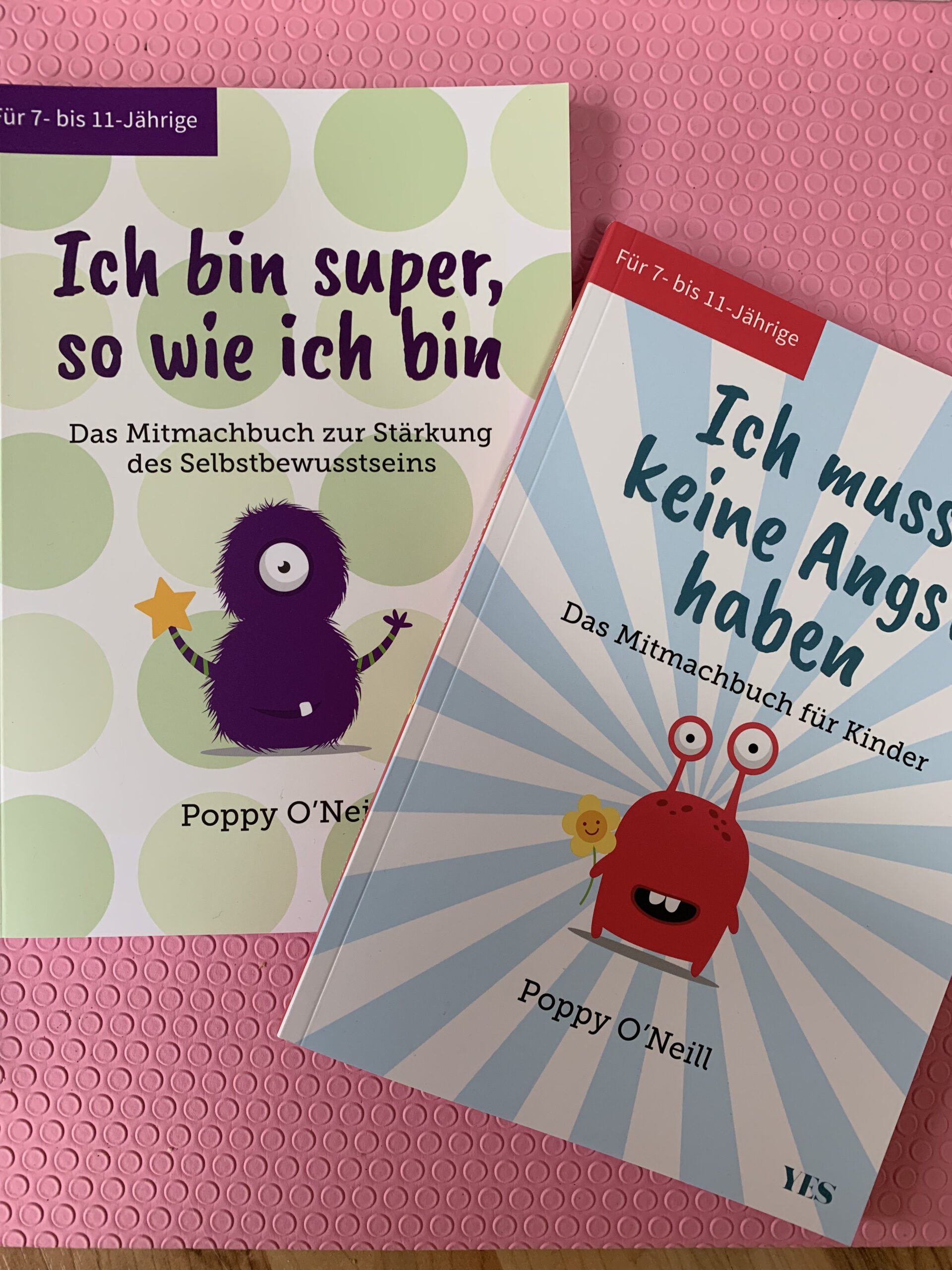 Mitmachbücher Ich bin super, so wie ich bin und Ich muss keine Angst haben von Poppy O´Neill
